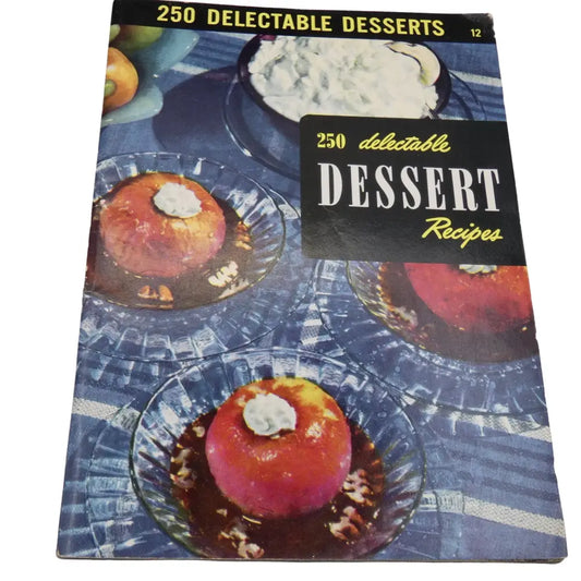 Vintage Recipe Booklet - 250 Desert Recipes Culinary Arts 1951 - GOVintage Jewelry and Collectibles